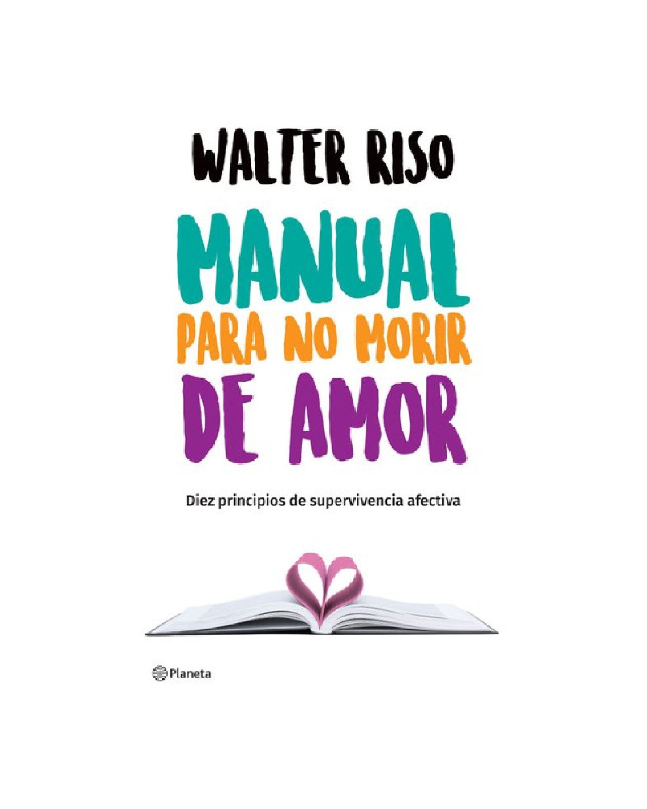 Libro Manual Para No Morir De Amor Coppel