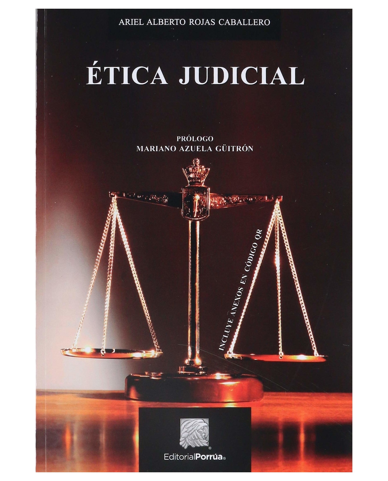 Libro Tica Judicial Editorial Porr A Rojas Caballero Ariel Alberto