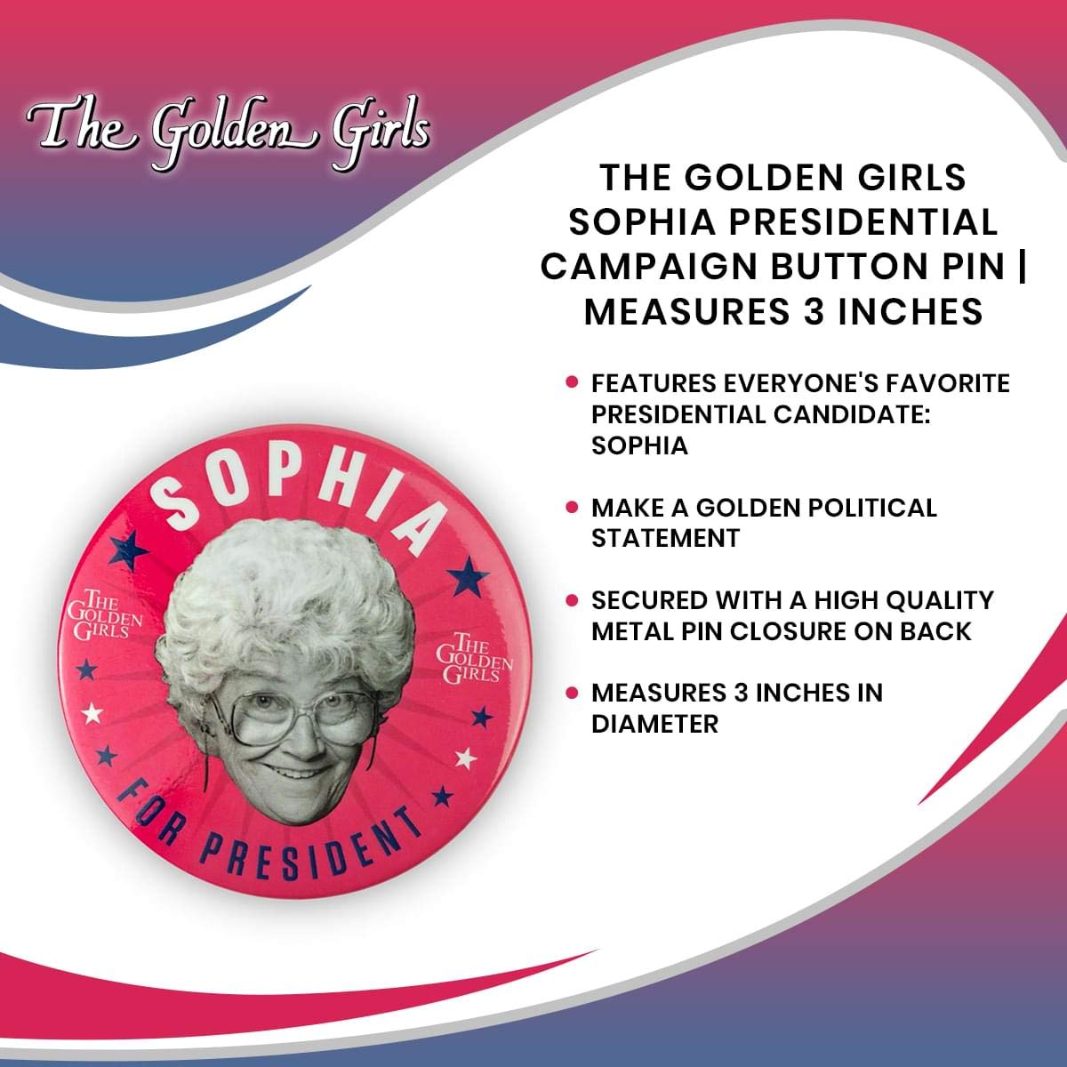 Foto 7 | Alfiler Con Botón Just Funky The Golden Girls Sophia Para Presidente - Venta Internacional.
