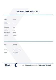 Foto 2 | Parrillas, Marco Y Molduras De Parrilla, Chevrolet Aveo, Izquierda, 2008 Al 2011