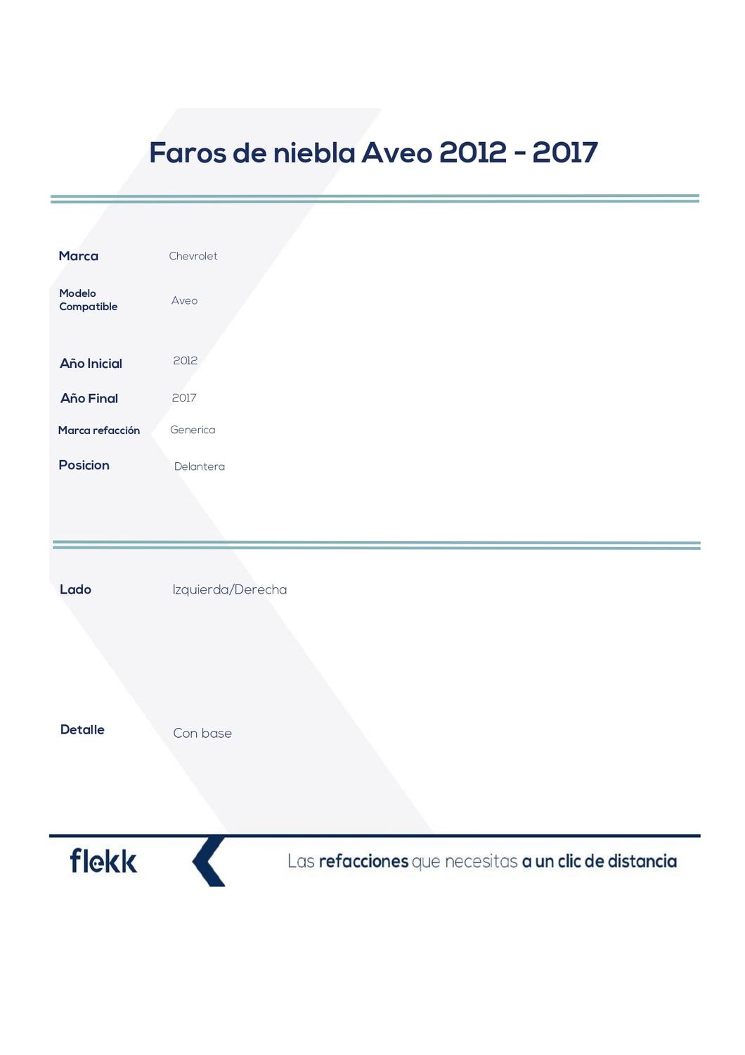 Foto 3 pulgar | Faros De Niebla, Chevrolet Aveo, 2012 Al 2017