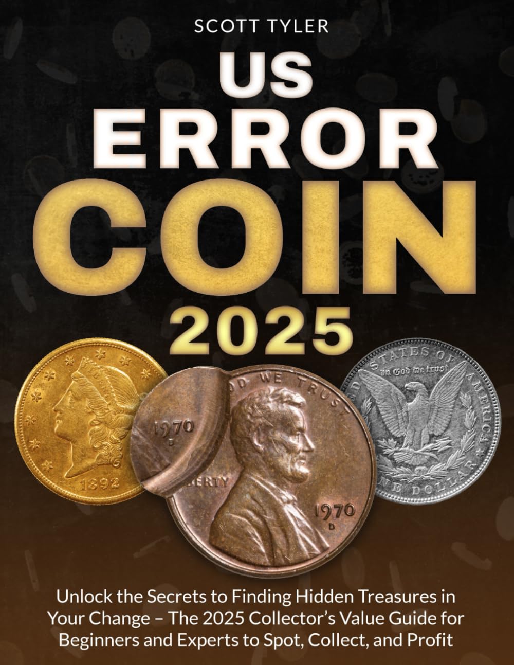 Book Us Error Coin: La Guía De Valores Para Coleccionistas De 2025 - Venta Internacional.