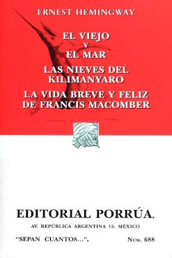 Foto 2 pulgar | El Viejo Y El Mar · Las Nieves Del Kilimanyaro · La Vida Breve Y Feliz De Francis Macomber De Ernest Hemingway