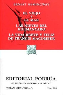 Foto 1 | El Viejo Y El Mar · Las Nieves Del Kilimanyaro · La Vida Breve Y Feliz De Francis Macomber De Ernest Hemingway
