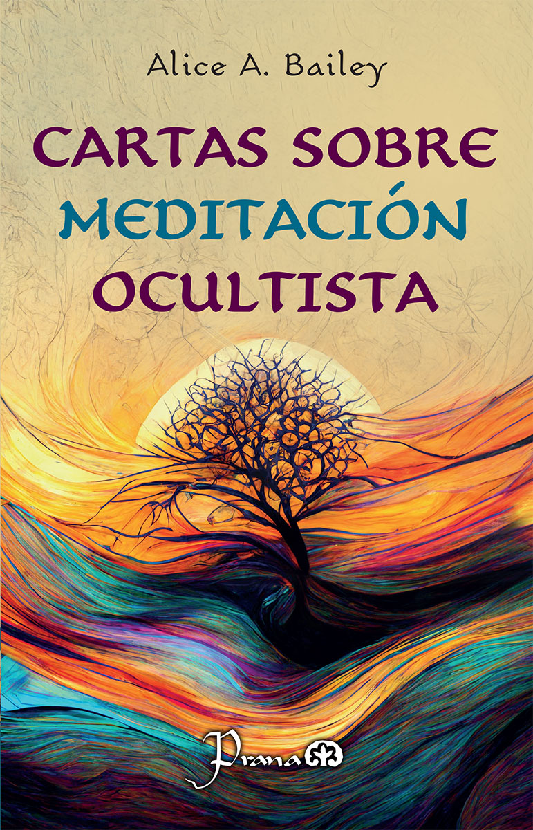 Cartas Sobre Meditación Ocultista