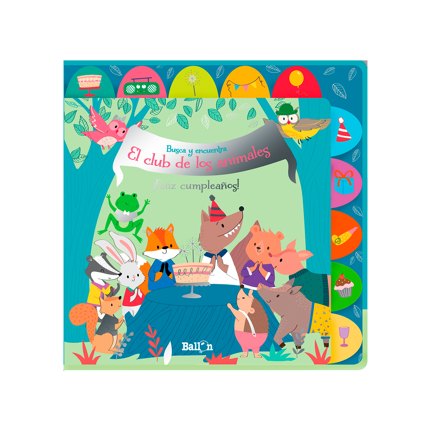 Libro El Club de los Animales Feliz Cumpleaños Ballon de Pasta Dura Multicolor