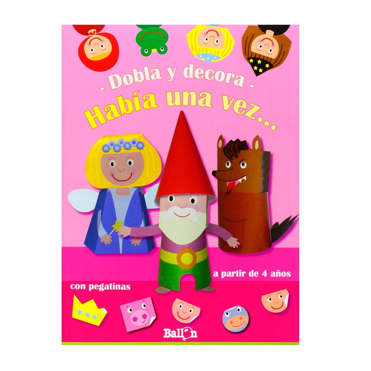 Foto 2 pulgar | Libro Dobla y Decora/Había una Vez Ballon Rústica