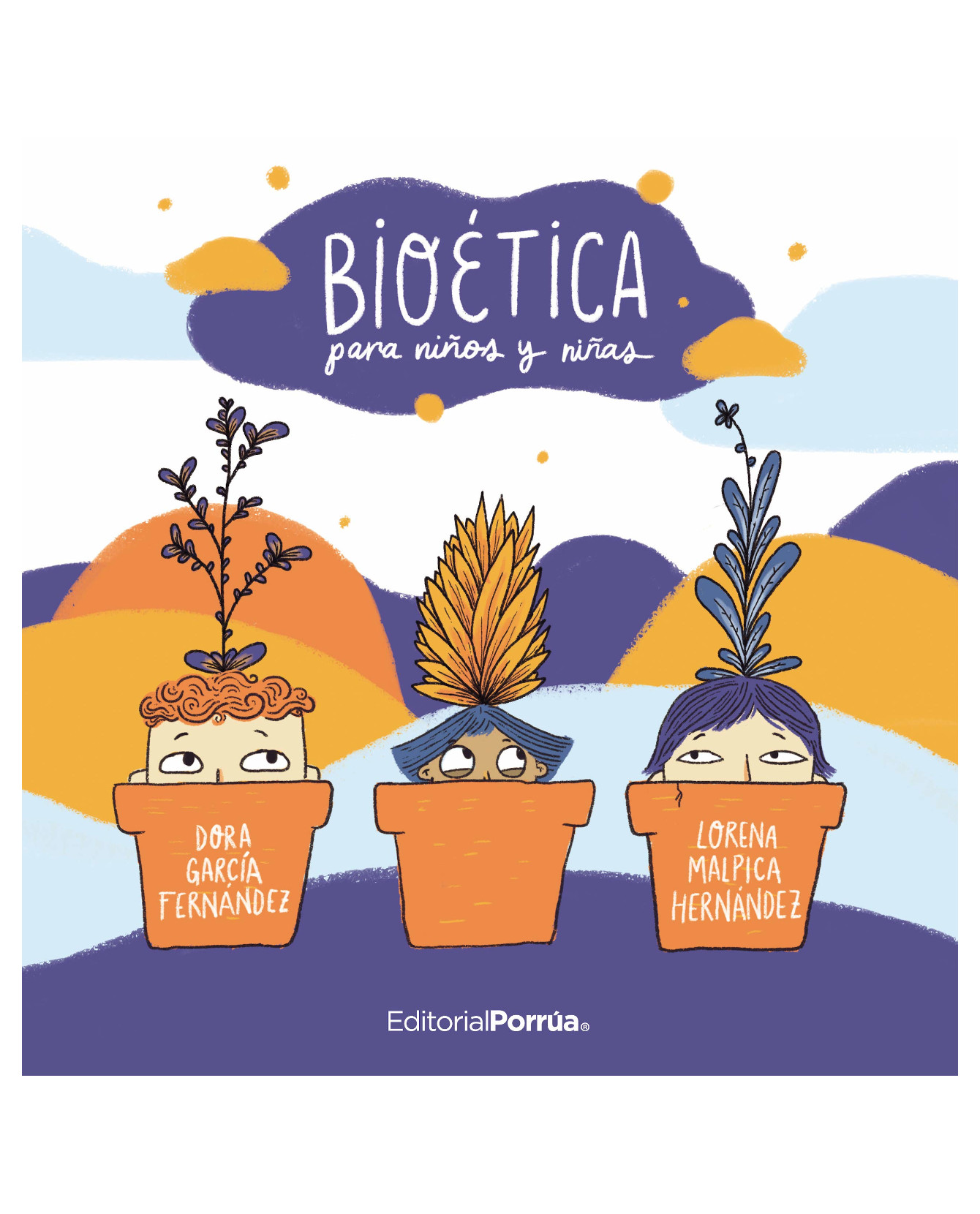 Libro Bioética para Niños y Niñas- Editorial Porrúa