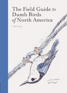 Foto 1 | Crónica Del Libro La Guía De Campo De Las Aves Tontas De América Del Norte - Venta Internacional.