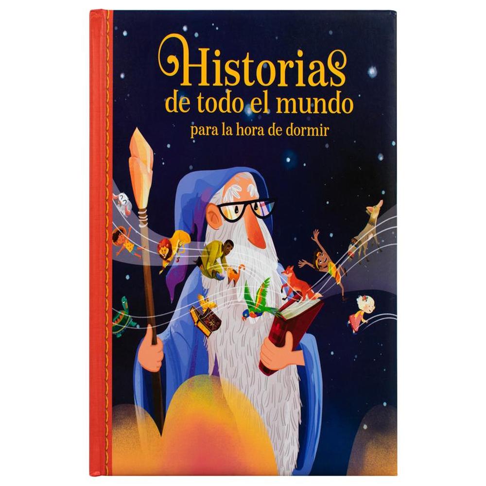 Libro De Cuentos: Historias De Todo El Mundo Para La Hora De Dormir