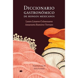 Foto 1 | Diccionario Gastronómico De Hongos Mexicanos