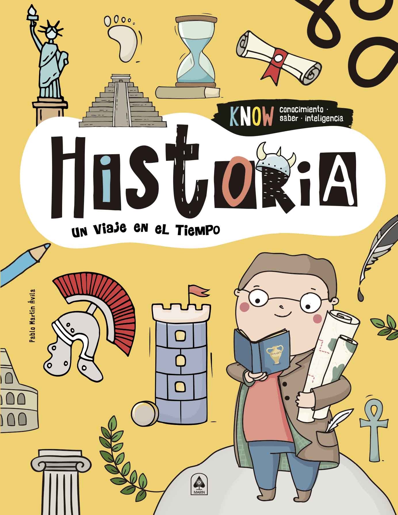 Historia Un Viaje En El Tiempo De Pablo Martin Avila Marin Tapa Dura