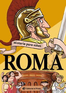 Foto 1 | Historia Para Niños-roma Miguel Angel Saura El Pirata Tapa Blanda
