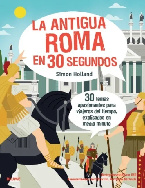 30 Segundos. Antigua Roma Simon Holand Blume Tapa Blanda