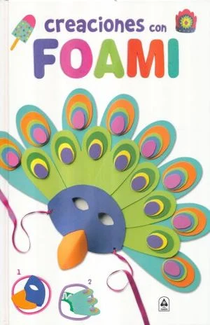 Creaciones Con Foami Varios Autores Libsa Pasta Dura