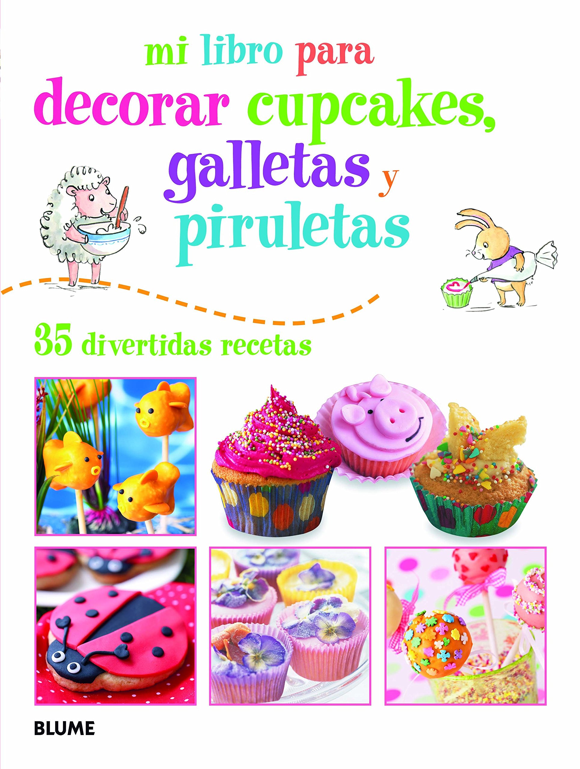 Mi Libro P/decorar Cupcakes,galletas,piruletas Susan Akass Blume Tapa Blanda