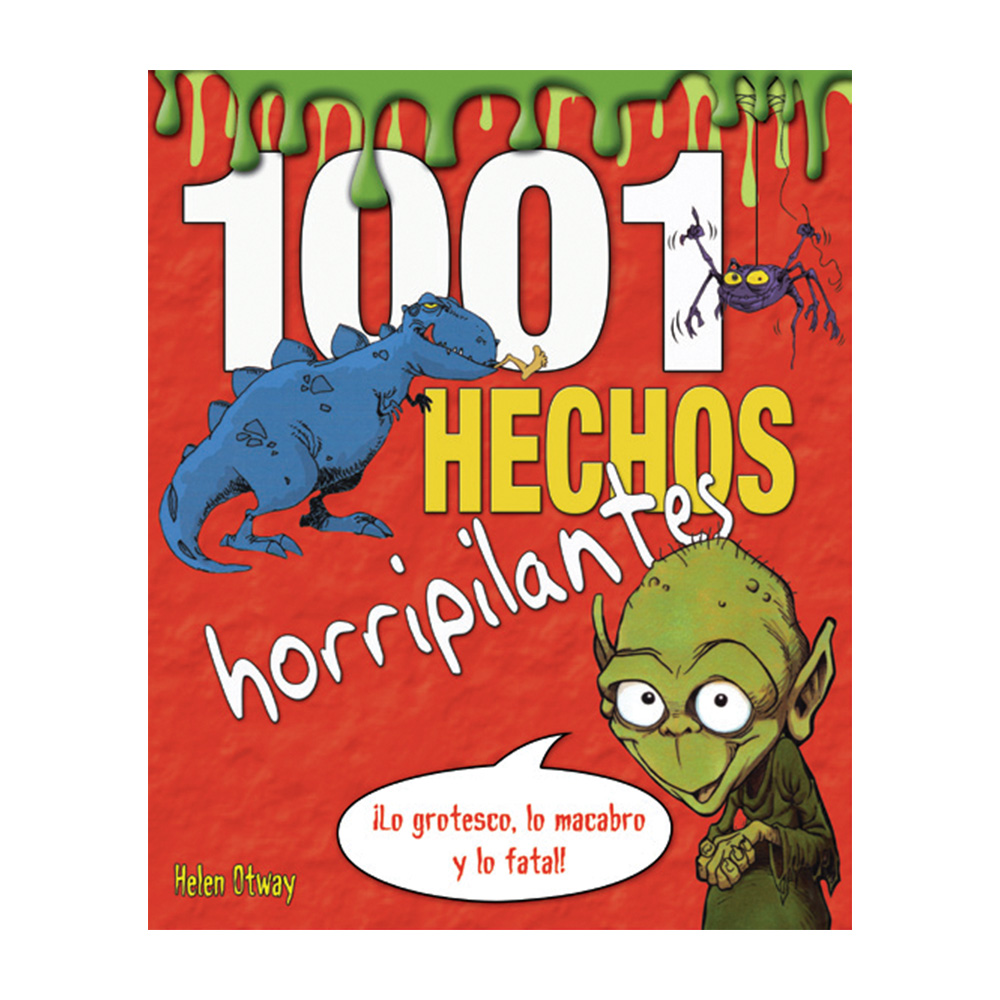 1001 Hechos Horripilantes.