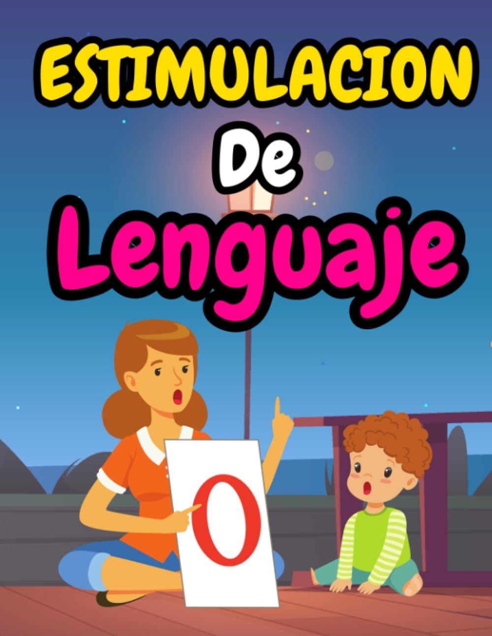 Libro Publicado De Forma Independiente Estimulación Del Idioma Español De 2 A 5 Años - Venta Internacional.