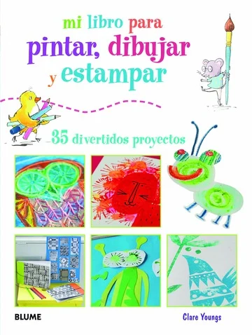 Foto 2 pulgar | Mi Libro Para Pintar,dibujar Y Estampar Clare Young Y Susan Akass Bluma Tapa Blanda