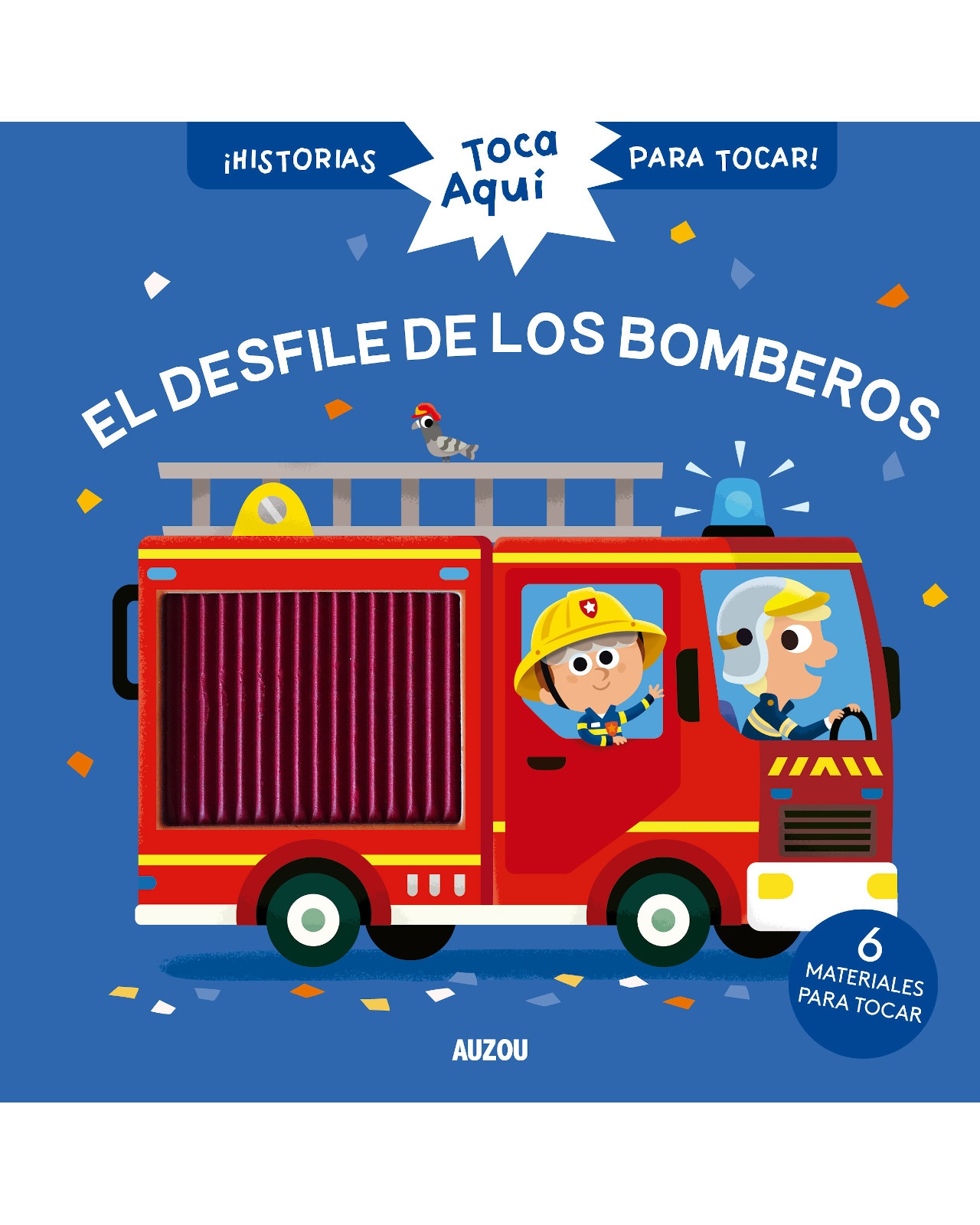 Libro El Desfile de los Bomberos Editorial Auzou Autor Christelle Chatel $365