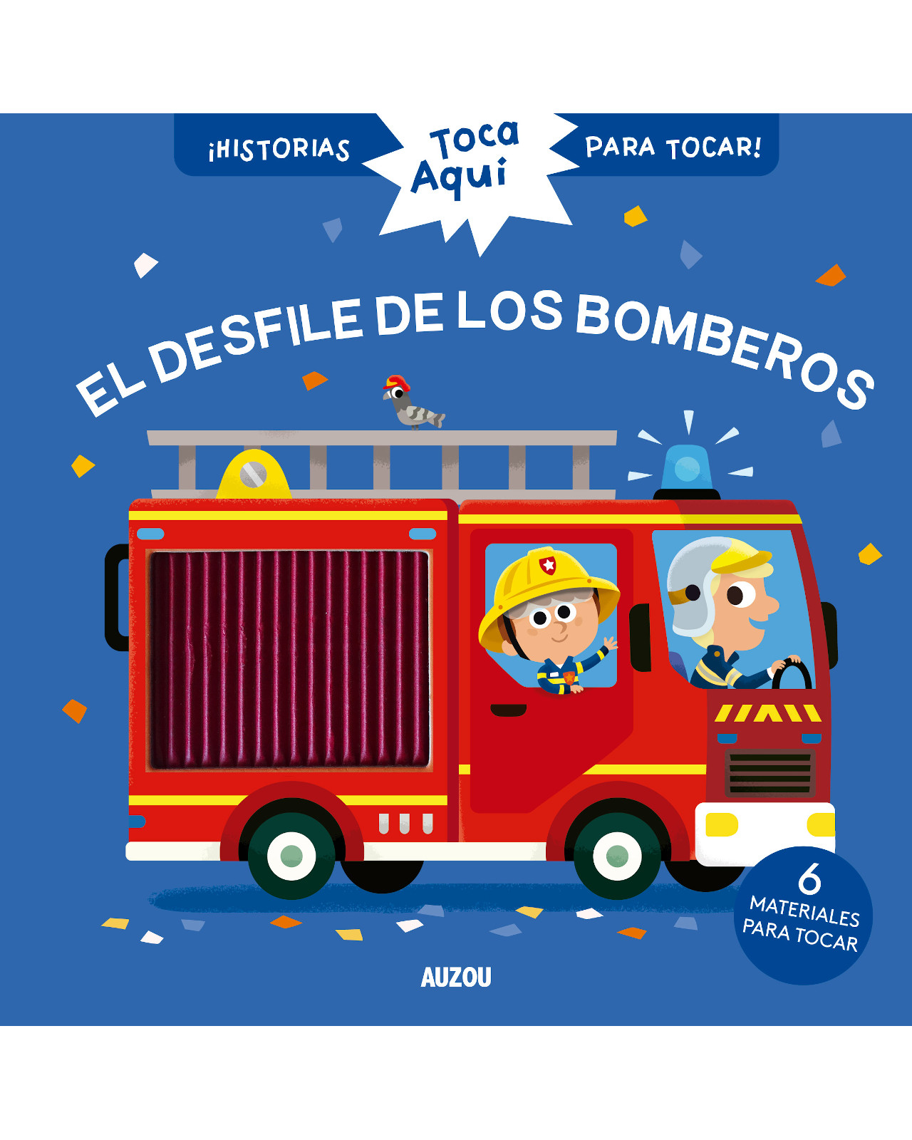 Libro El Desfile de los Bomberos Editorial Auzou Autor Christelle Chatel