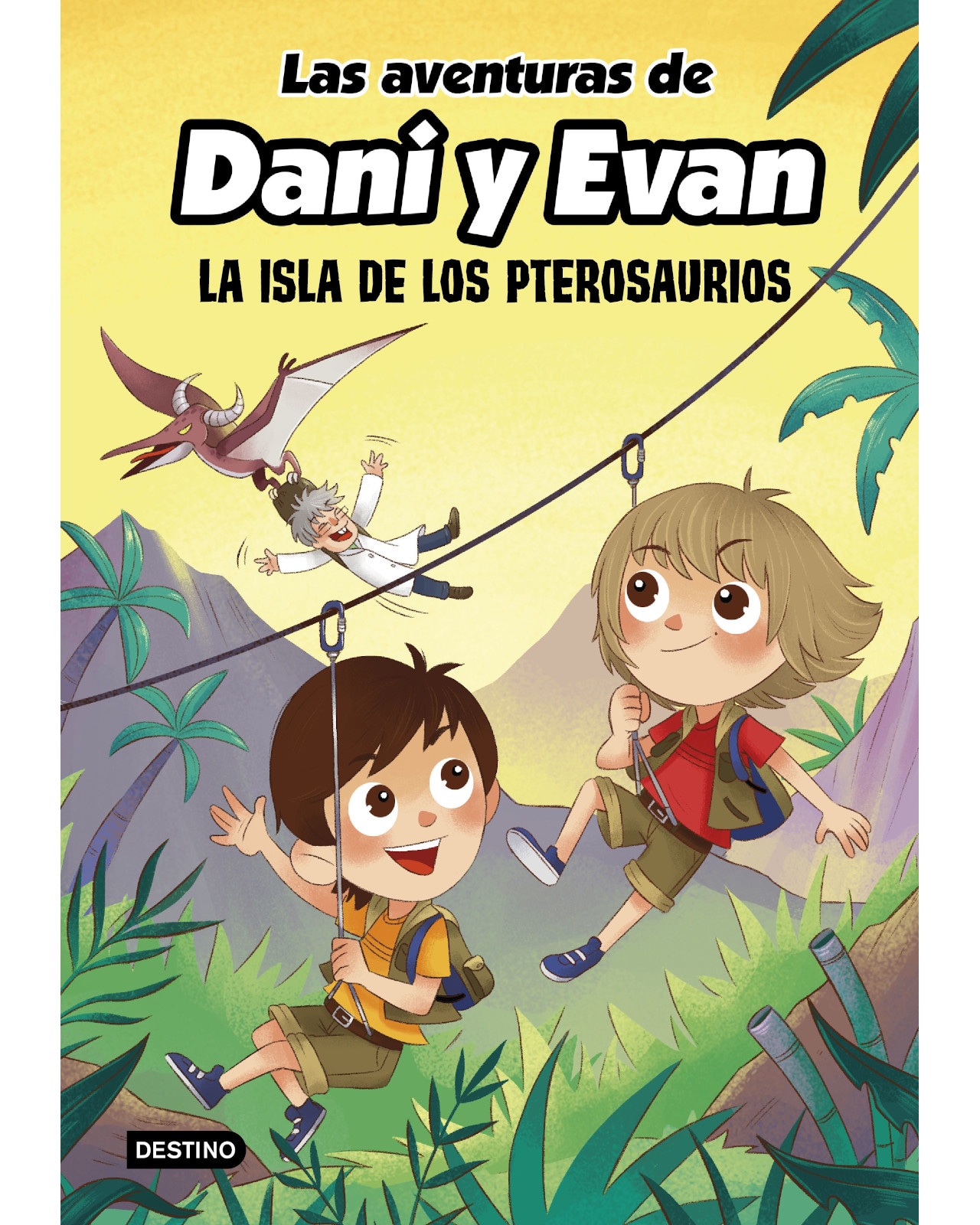 Libro Las Aventuras De Dani Y Evan - La Isla De Los Pterosaurios - Destino Infanti $268