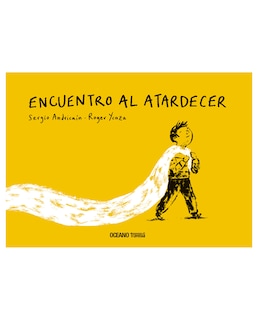 Foto 1 | Libro Encuentro Al Atardecer- Océano Travesía - Sergio Andricaín/Roger Ycaza
