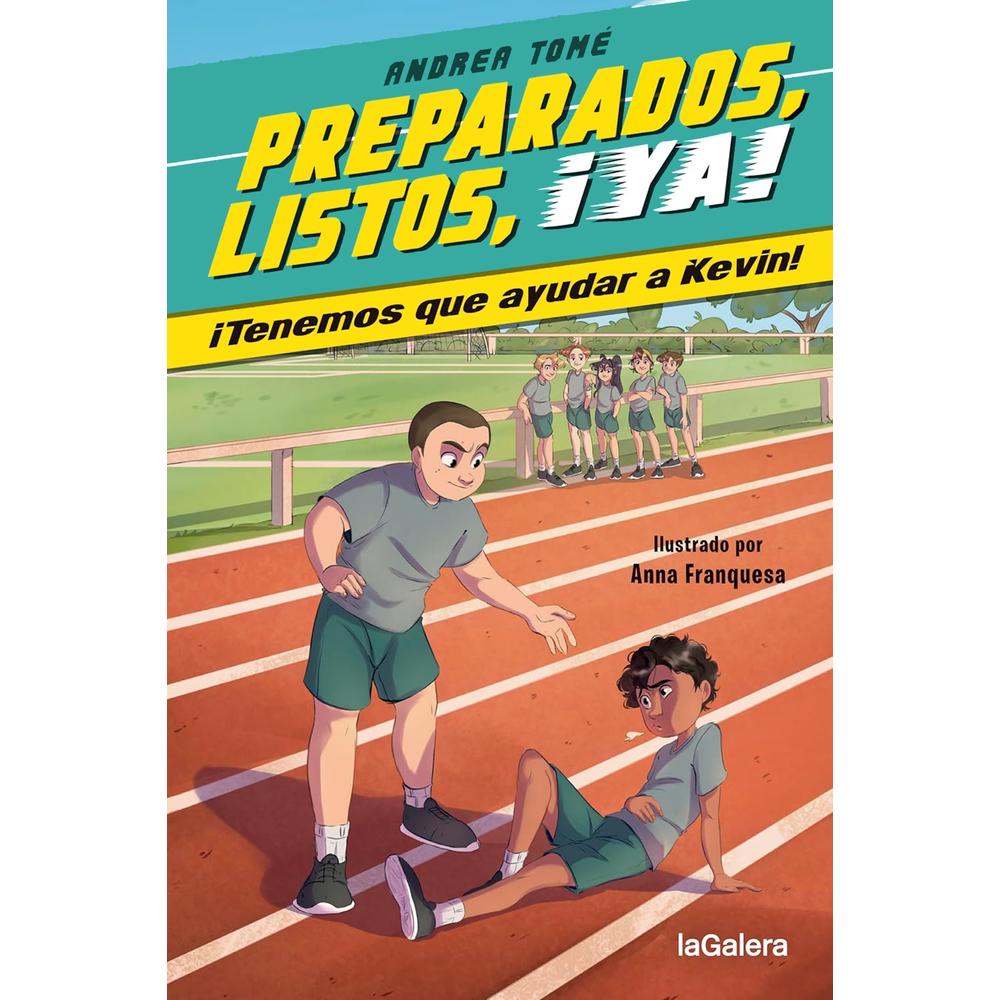 Libro Preparados, Listos, ¡Ya! 3. ¡Tenemos que Ayudar a Kevin!