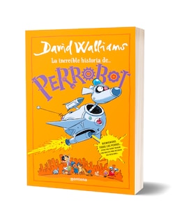 Foto 3 | Libro La Increíble Historia De... - La Increíble Historia De... Perrobot Editorial Montena Autor David Walliams