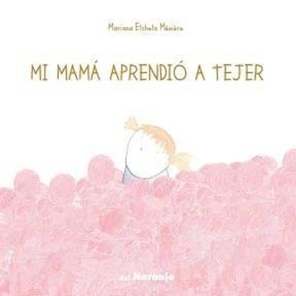 Mi Mamá Aprendió A Tejer $409