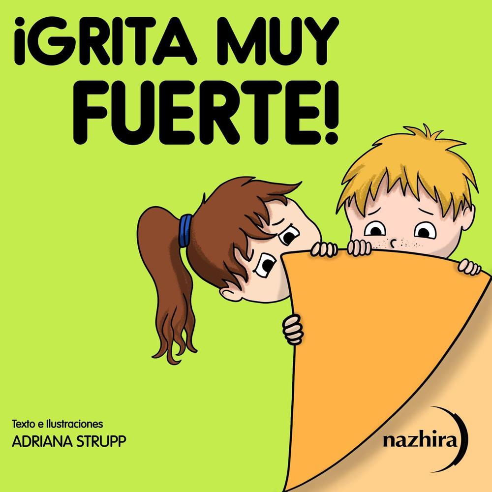 ¡grita Muy Fuerte!