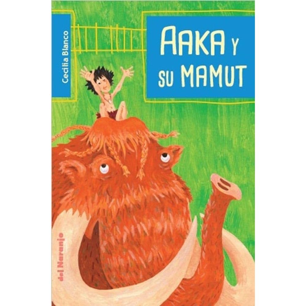 Aaka Y Su Mamut