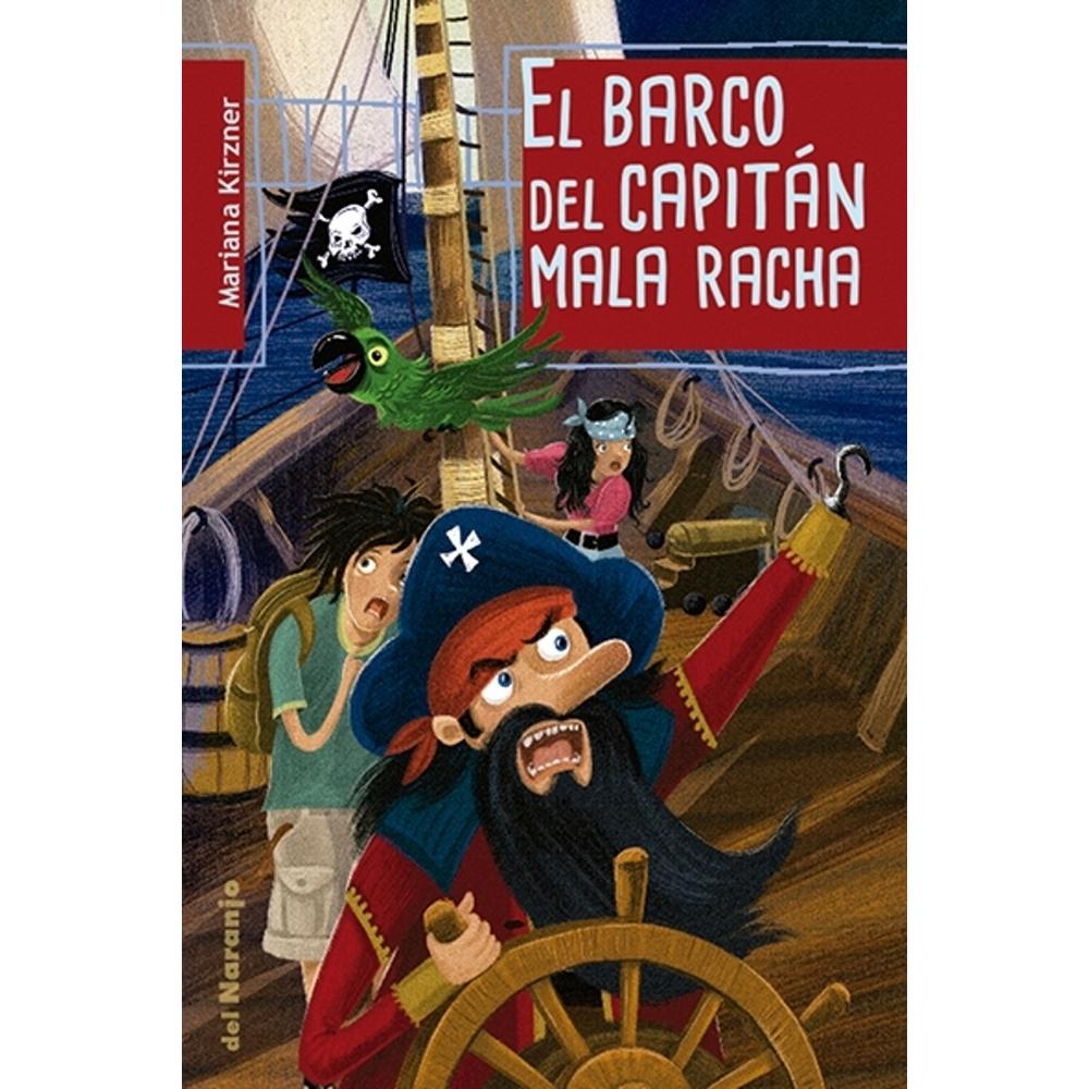 El Barco Del Capitán Mala Racha