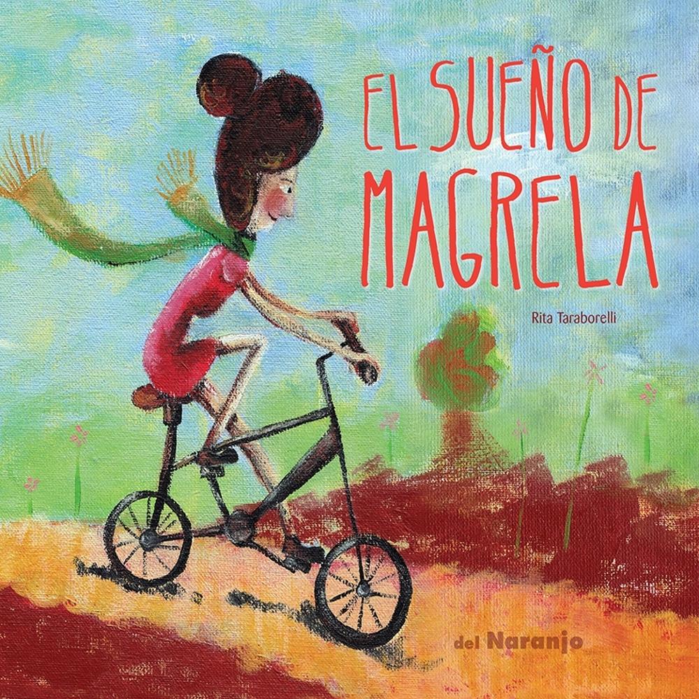 El Sueño De Magrela