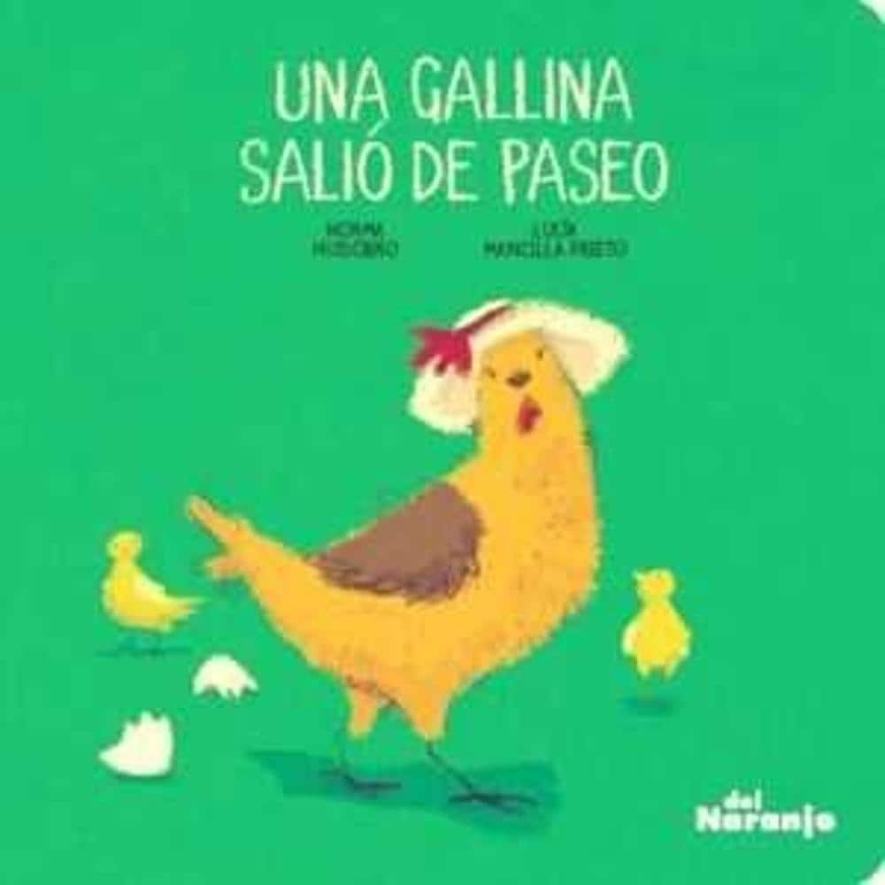 Una Gallina Salió De Paseo $269