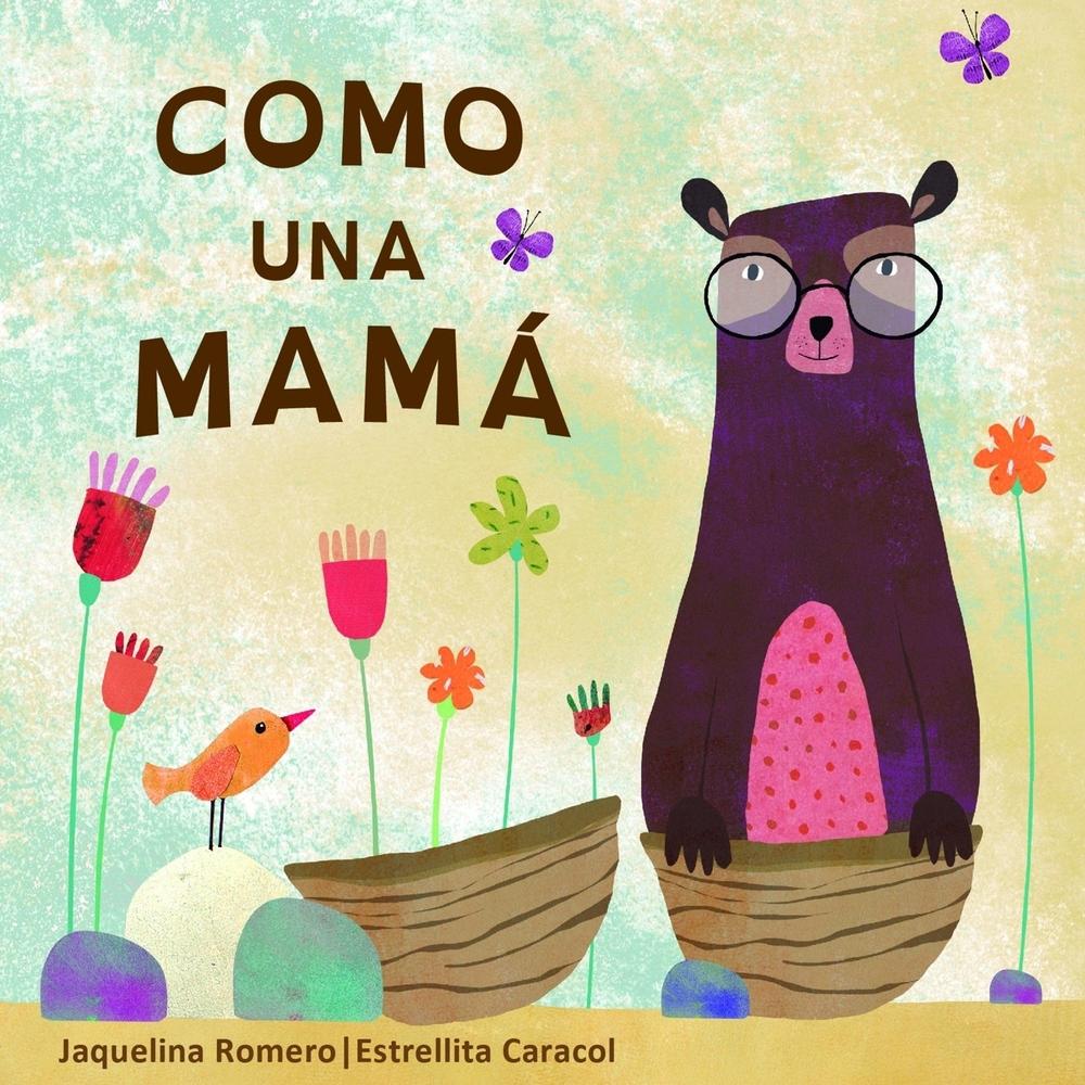 Como Una Mamá