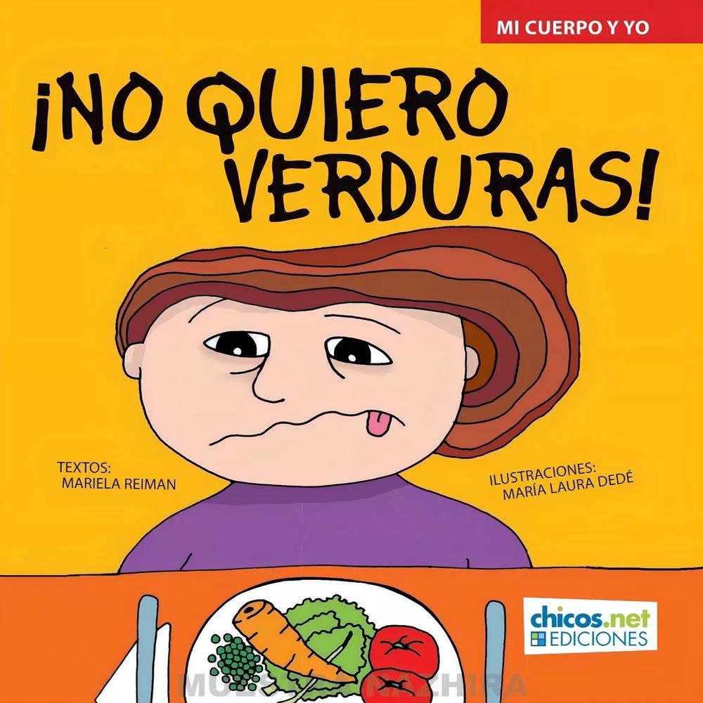 ¡no Quiero Verduras!