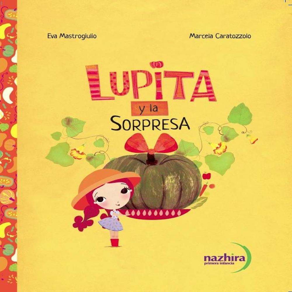 Lupita Y La Sorpresa