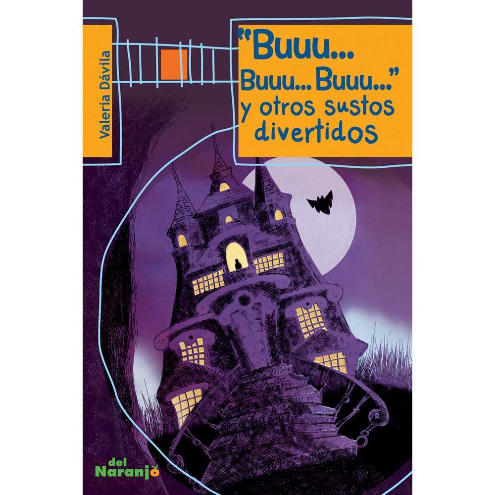 Buuuu… Buuu… Buuuu… Y Otros Sustos Divertidos