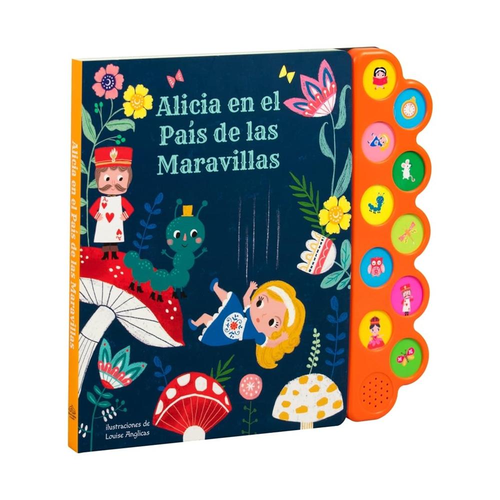 Alicia En El País De Las Maravillas (libro Infantil Con 10 Sonidos)