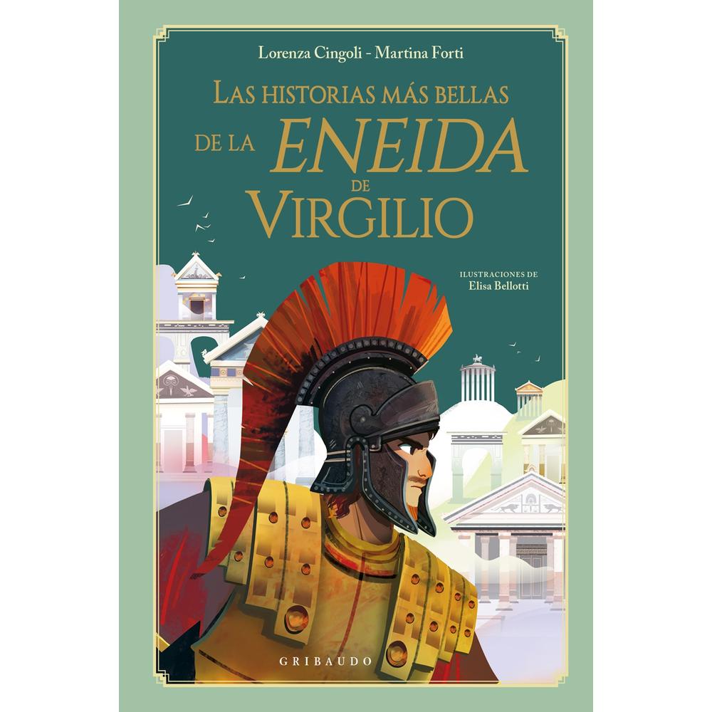 Las Historias Más Bellas De La Eneida De Virgilio