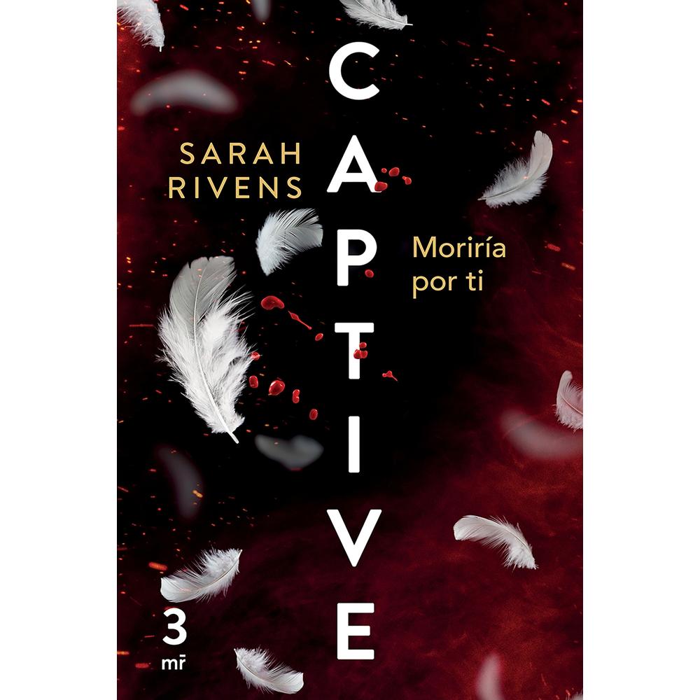 Captive: Moriría Por Ti