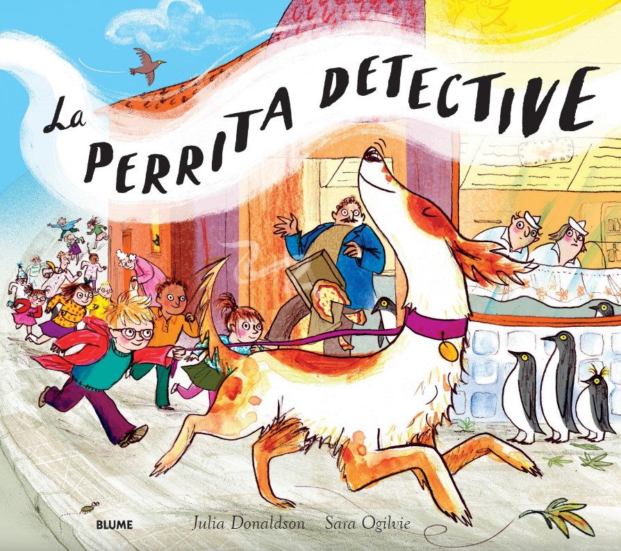 Foto 2 pulgar | La Perrita Detective Julia Donaldson Y Sara Ogilvie Blume Pasta Dura