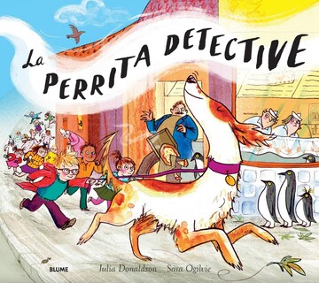 Foto 1 | La Perrita Detective Julia Donaldson Y Sara Ogilvie Blume Pasta Dura