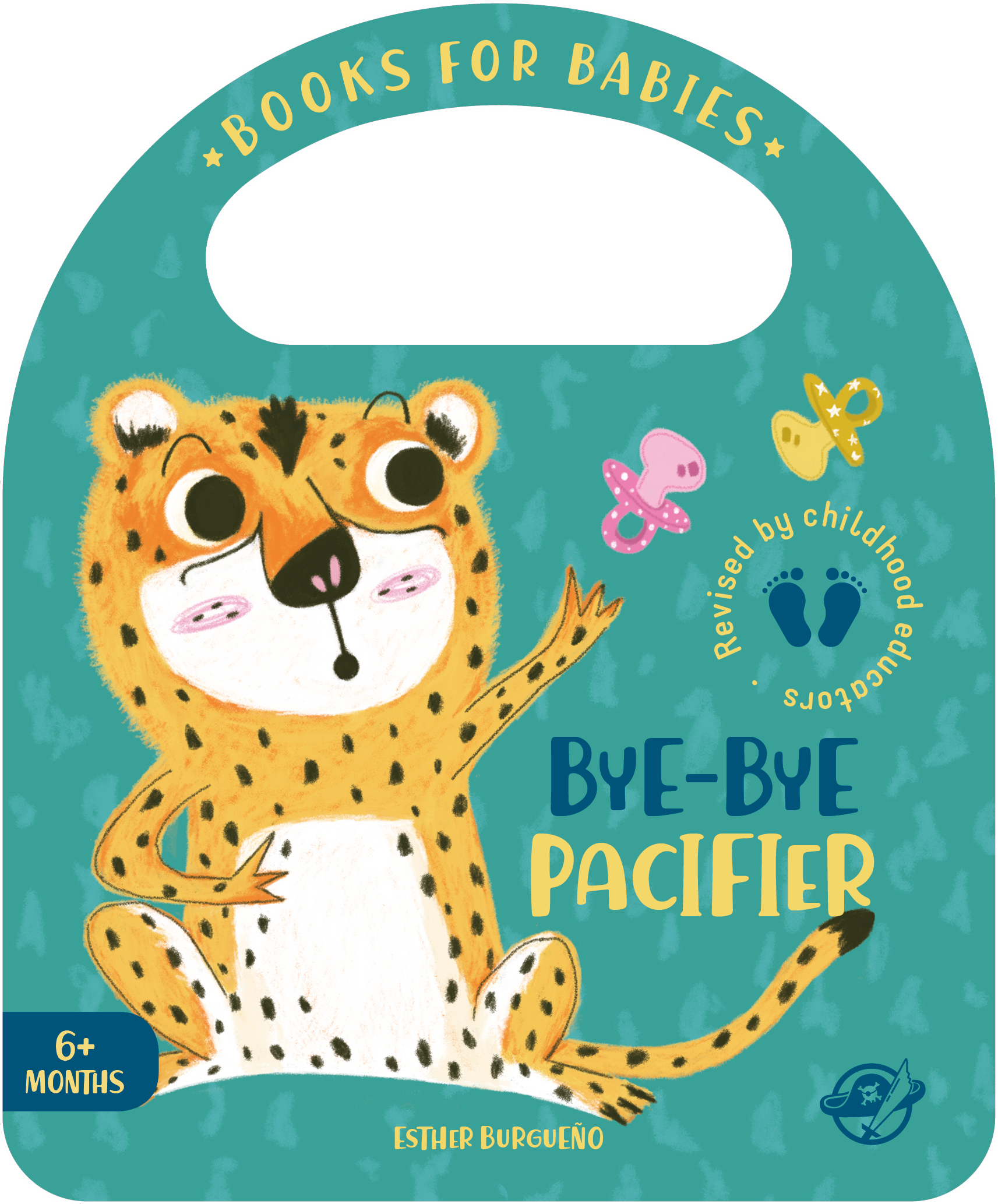 Bye-bye Pacifier Esther Burgueño El Pirata Pasta Dura