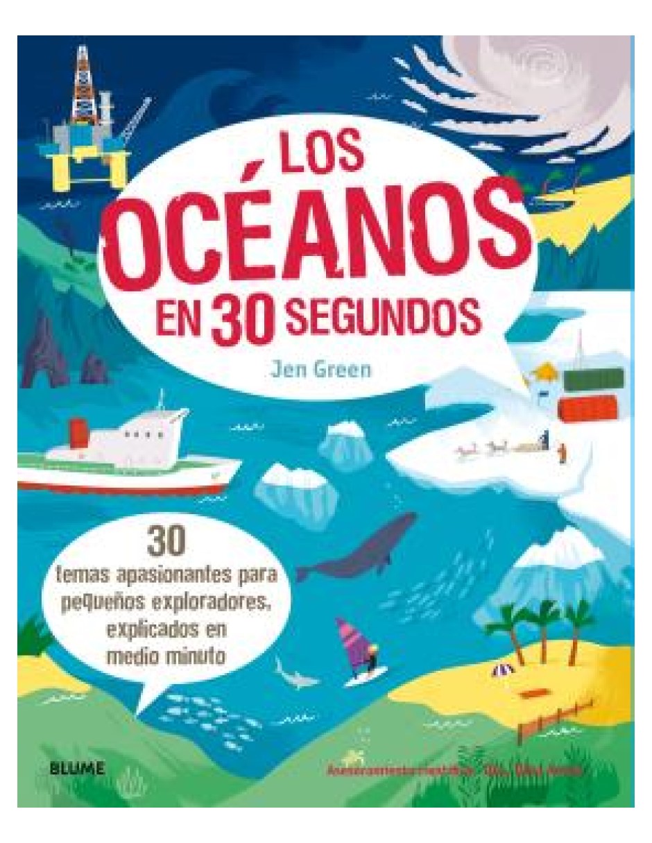 30 Segundos. Oceanos En 30 Segundos Jen Green Blume Tapa Blanda