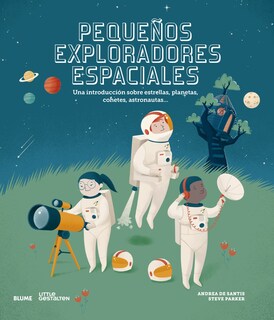 Foto 1 | Pequeños Exploradores Espaciales Andrea De Santis Y Steve Parker Blume Pasta Dura