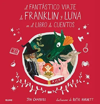 Fantastico Viaje De Franklin Y Luna Jen Campbell Blume Pasta Dura