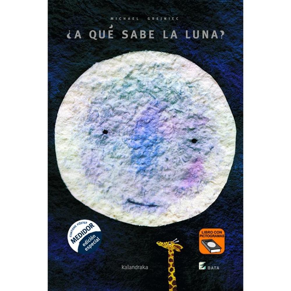 ¿a Qué Sabe La Luna?