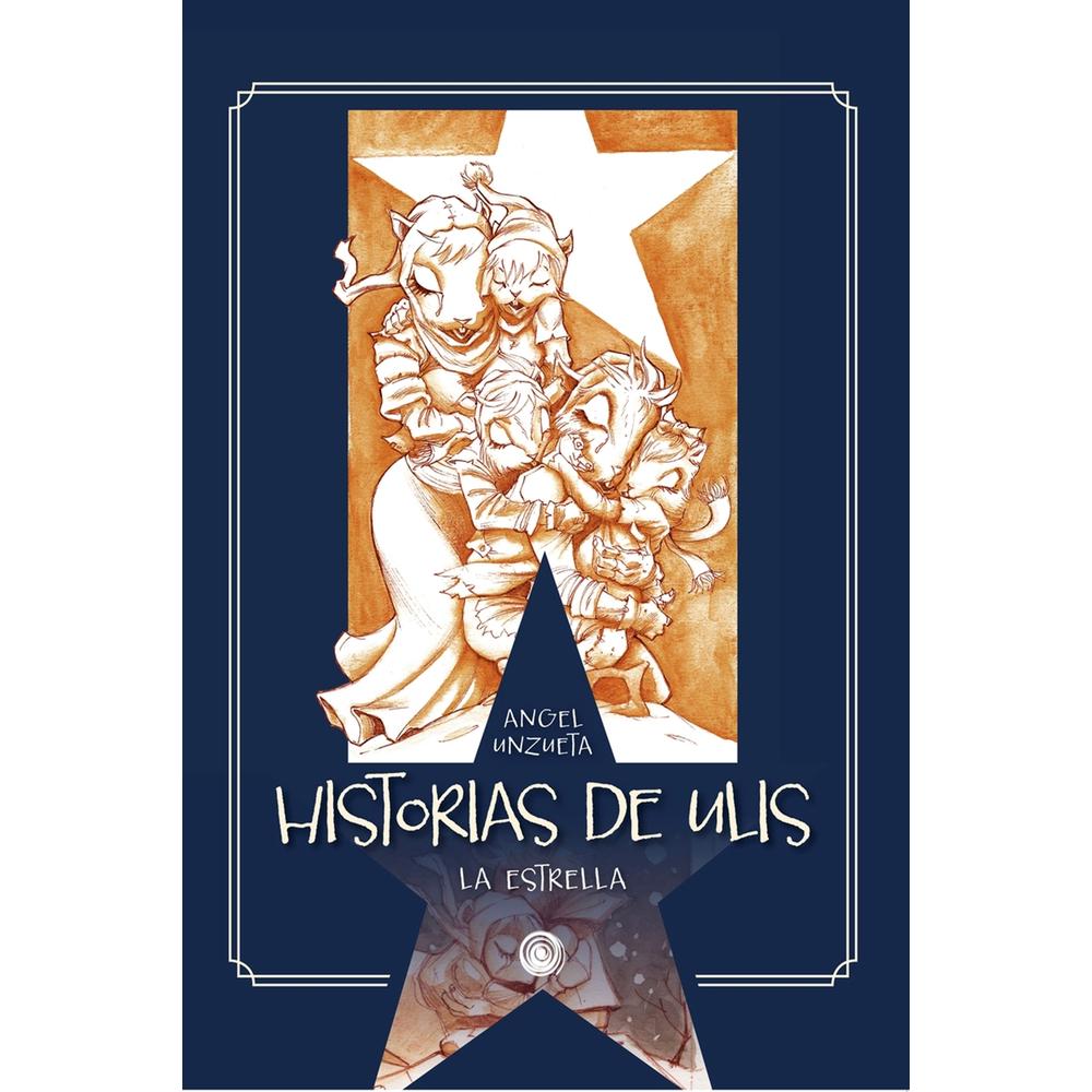 Historias De Ulis: La Estrella